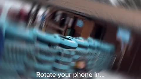 Rotate your phone in....