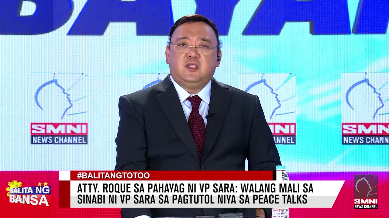 Atty. Roque sa pahayag ni VP Sara: Walang mali sa sinabi ni VP Sara sa pagtutol niya sa peace talks