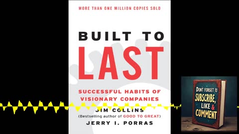 Deep Dive Podcast: Built to last, successful habits of visionary companies