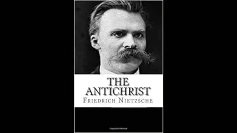 The Antichrist: Nietzsche's Radical Challenge to Morality