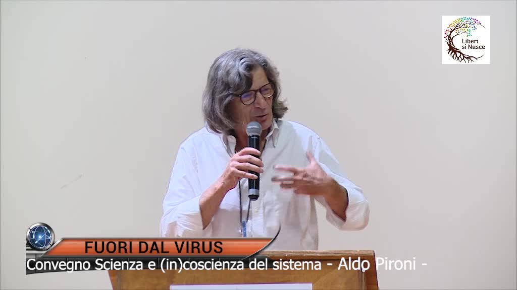 FUORI DAL VIRUS: Applicazioni della legge naturale – Aldo Pironi –