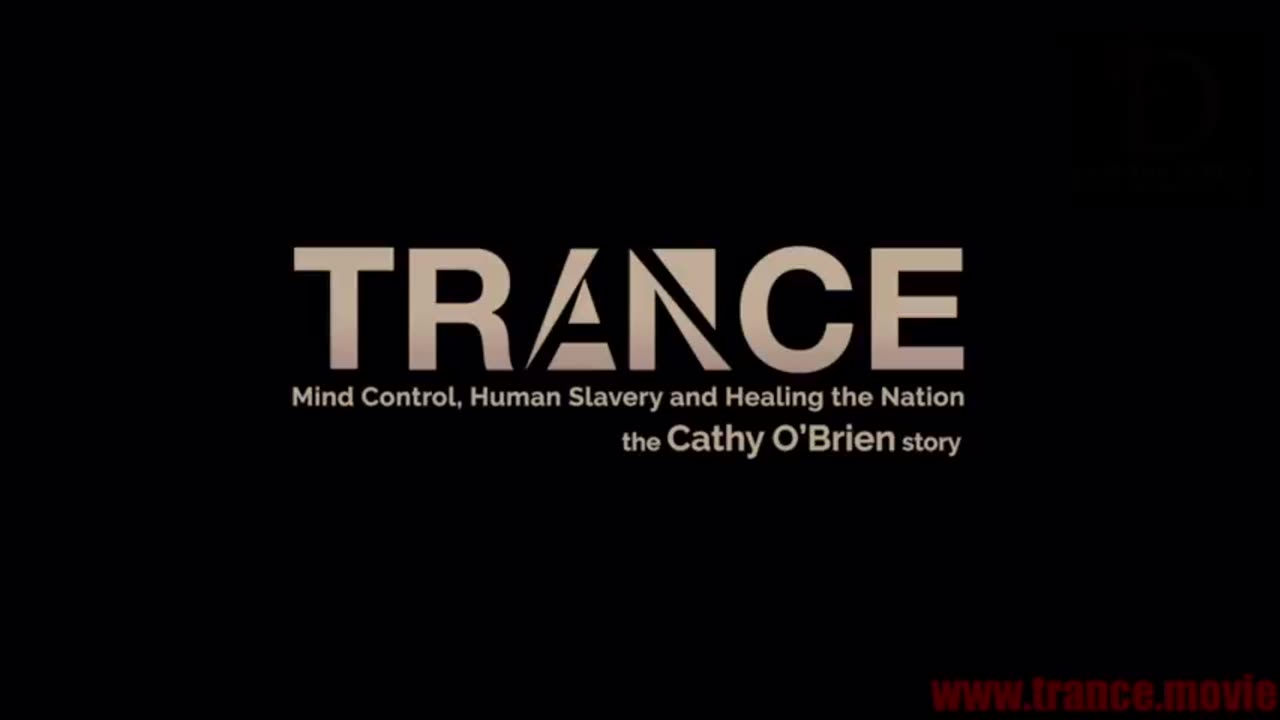 Trance - 2022 Documentary - Cathy O Brien