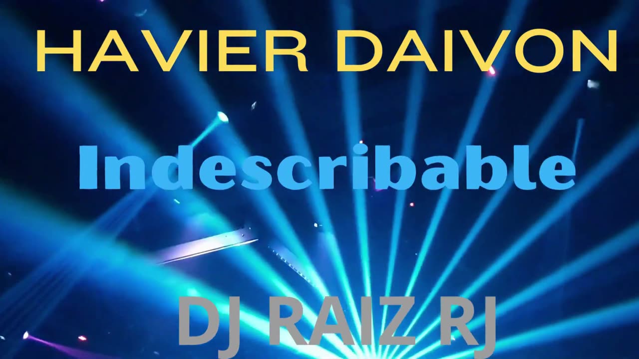 HAVIER DAIVON - Indescribable EXT