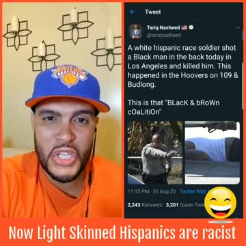 BLM now thinks light skinned hispanics are racists