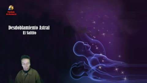 Práctica para el Desdoblamiento Astral - El Saltico