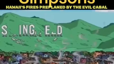 HAWAII'S FIRES REVEALED BY THE SIMPSONS 😡