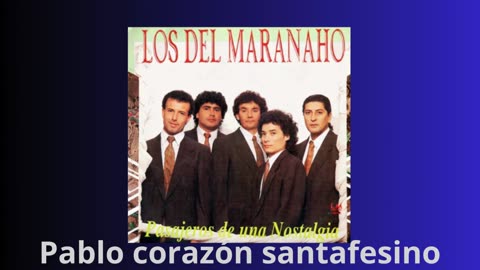 los del maranaho.entre tu y yo