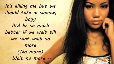 Jhene Aiko - Wait No More Lyrics