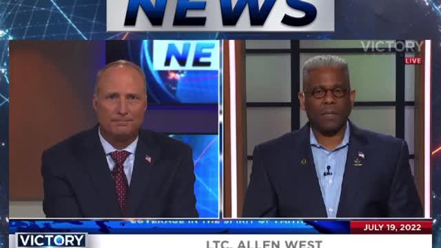 VICTORY News 7/19/22 - 4 p.m. CT: There Is A War Against Our Children (Ltc. Allen West)
