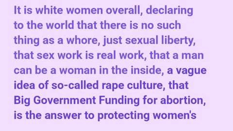 White/Westernized Women Insist on the Right to Destroy Themselves.