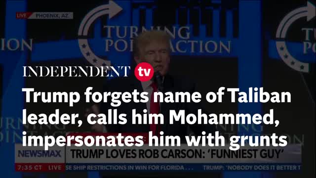 Trump forgets name of Taliban leader, calls him Mohammed, impersonates him with grunts