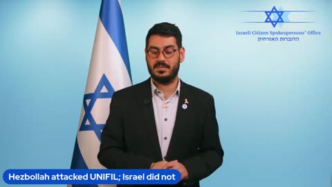 Hezbollah attacked UNIFIL; Israel did not