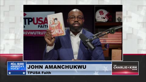 John Amanchukwu Explains How TPUSA Faith is Stepping Up and Protecting Kids