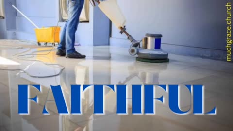 Faithful (1) : What IS Faithfulness