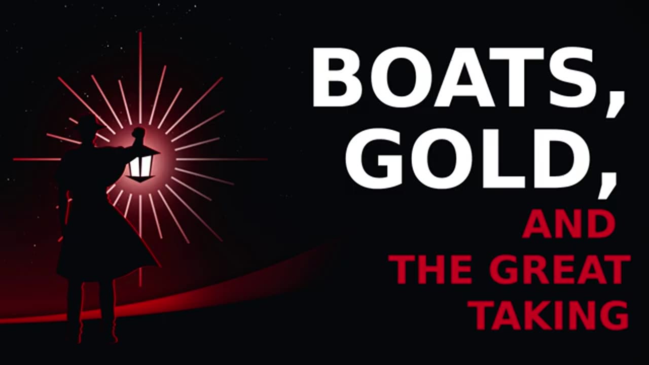 Boats, Gold, and The Great Taking with Parallel Mike | Watchman Privacy Podcast