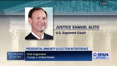 Justice Alito GOES OFF On Lawyers Over Presidential Immunity