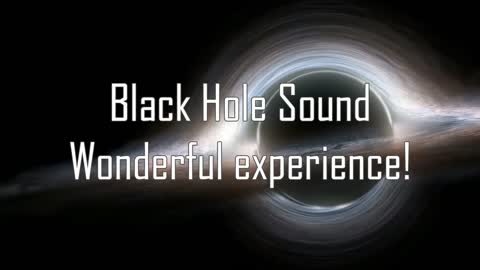 Black Hole Sound - Wonderful experience!