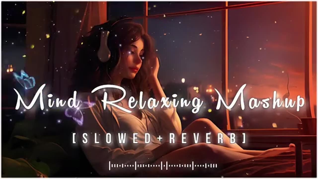 Mind relaxing mashup