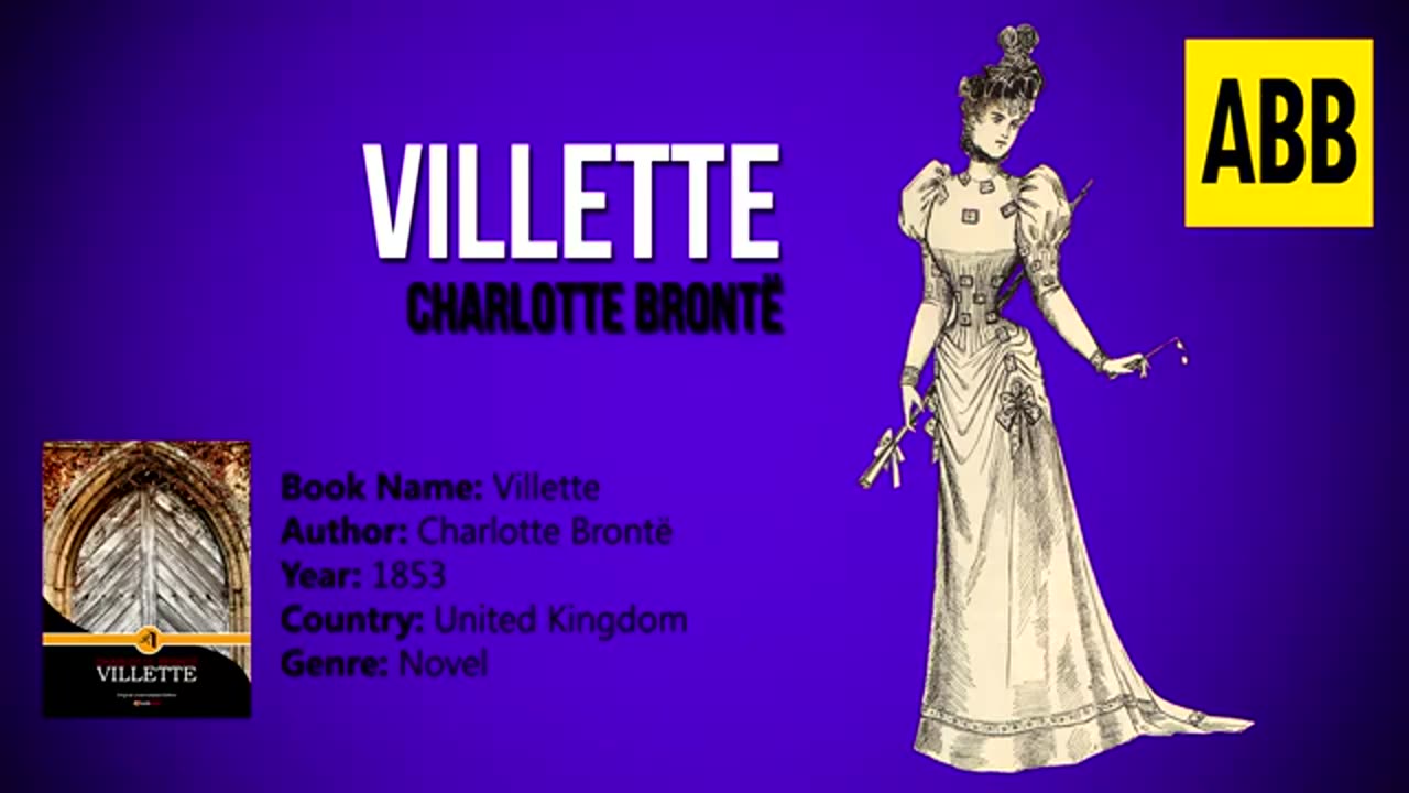 VILLETTE_ Charlotte Bronte - FULL AudioBook_ Part 2_2