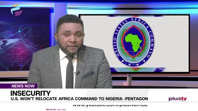 Africa Command for Nigeria will not take off.