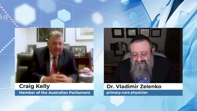 Craig Kelly interviews Dr. Vladimir Zelenko in an interview of significance for all Australians.
