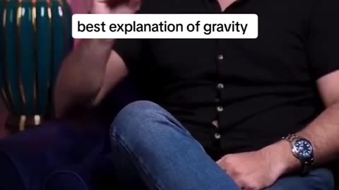 Explanation of Gravity