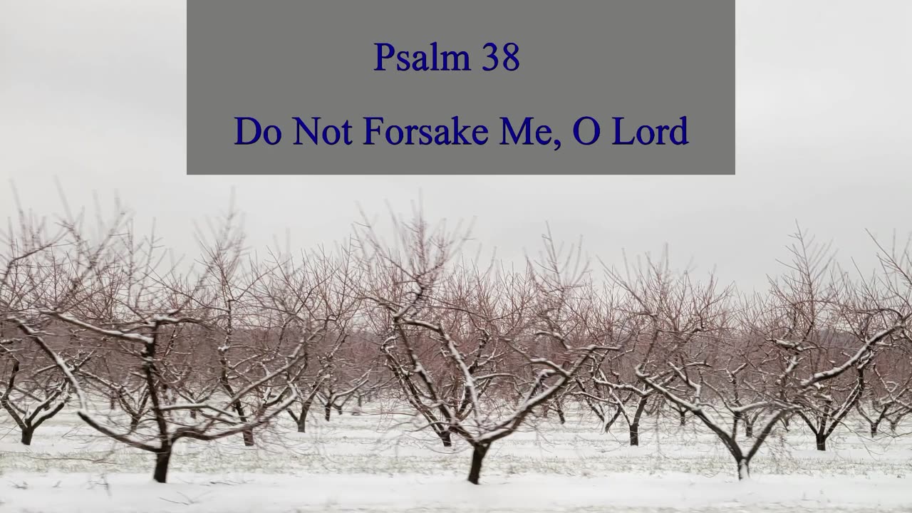 Psalm 38 - ESV Audio