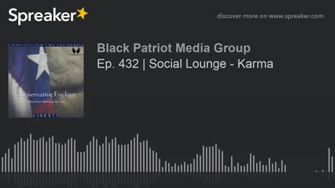 Ep. 432 _ Social Lounge - Karma