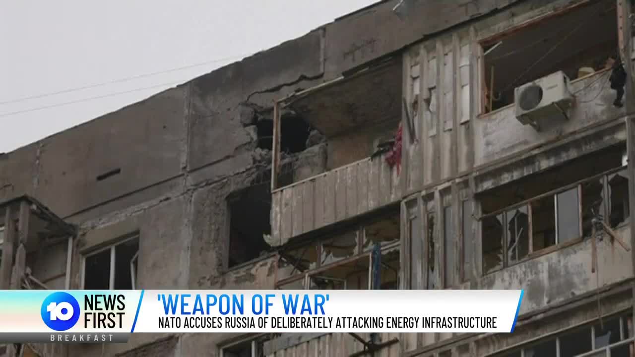 NATO Accuses Russia Of Using Winter As A 'Weapon Of War' In Ukraine 10 News First