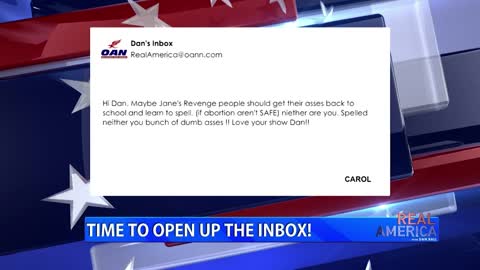 REAL AMERICA -- Dan Ball Reads Viewer Messages!, 6/22/22