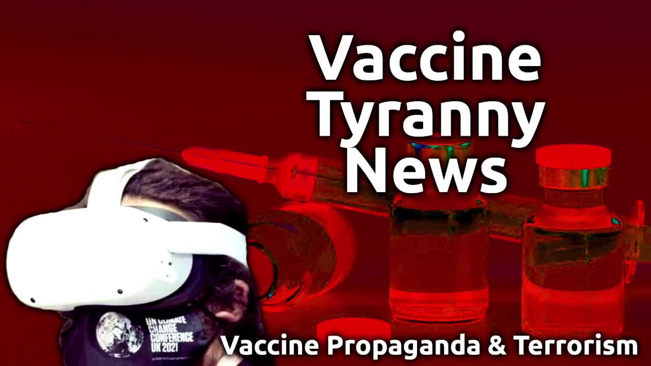 Insane Vax Tyranny Marches On, But Is The Mass Hypnosis Wearing Off? GET UP, STAND UP!