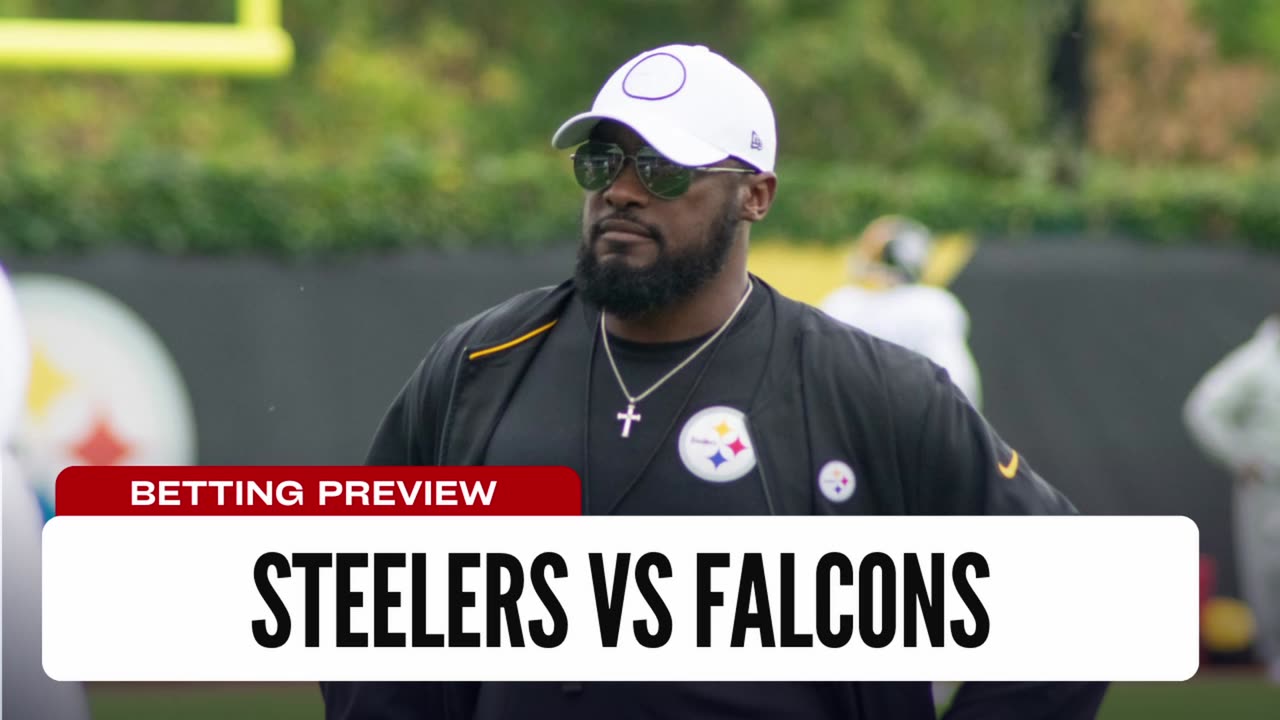 Are The Falcons For Real? - Steelers vs Falcons Week 2 NFL Betting Preview