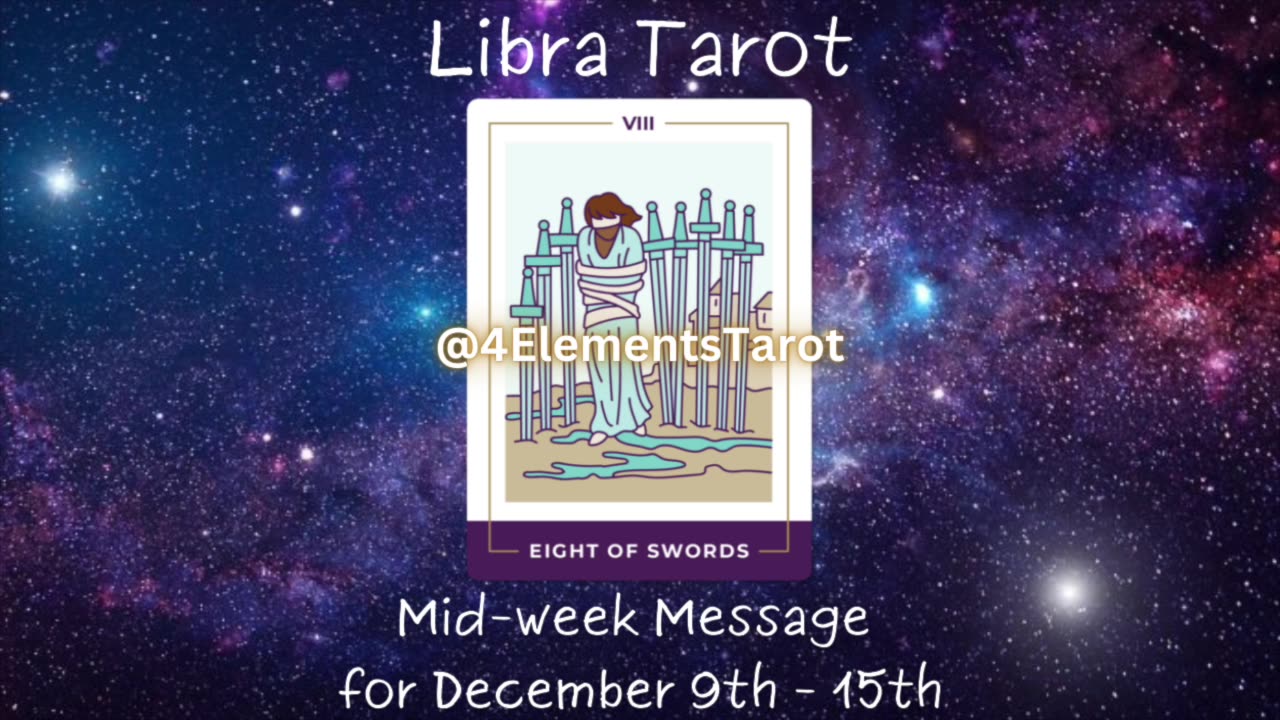 Libra Mid-Week Message December 9th-15th