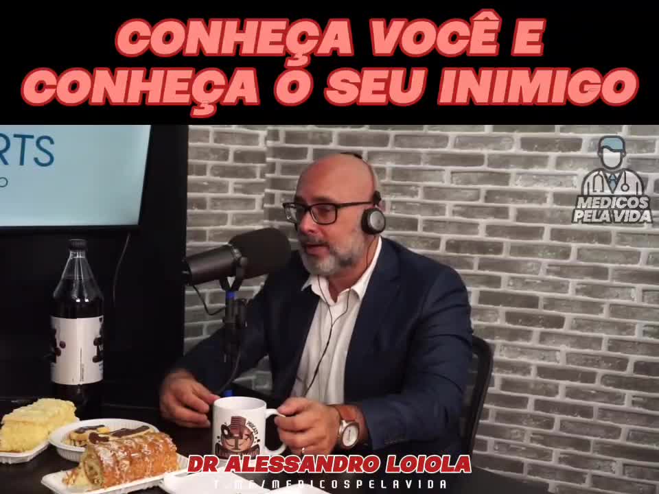 Dr. Alessandro Loiola - Conhecer-nos e conhecer o inimigo