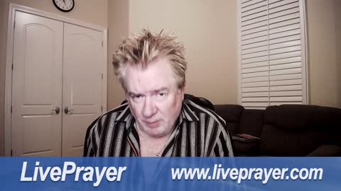 Liveprayer with Bill Keller 2/15/22