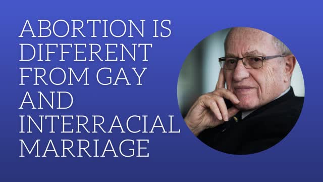 Abortion is different from gay and interracial marriage