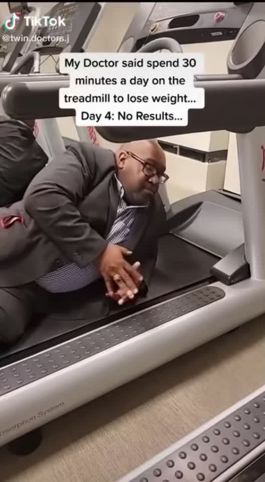 The doctor told me to do 30 min on treadmill a day