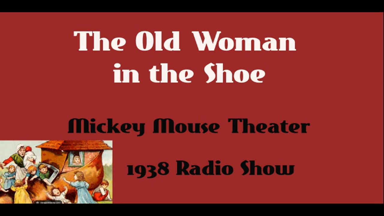 Mickey Mouse Theater (1938) The Old Woman in the Shoe