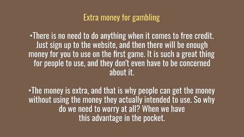 Gambling Free Credit-A confident play