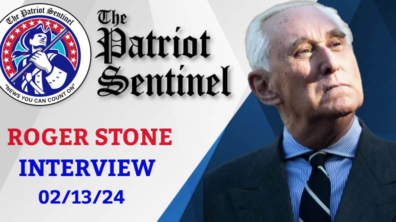 Patriot Sentinel Podcast: ROGER STONE on Trump's domination in primaries, Dems plans to replace Biden, Deep State Attack on Roger + MORE!