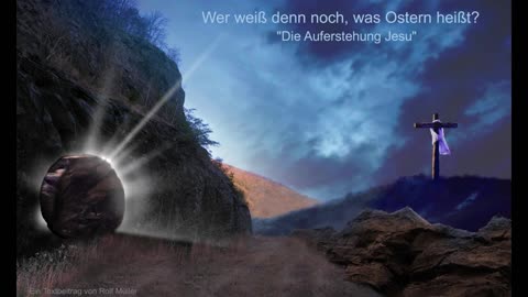 Wer weiß denn noch, was Ostern heißt?