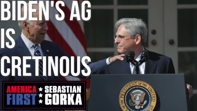 Biden's AG is cretinous. Sebastian Gorka on AMERICA First