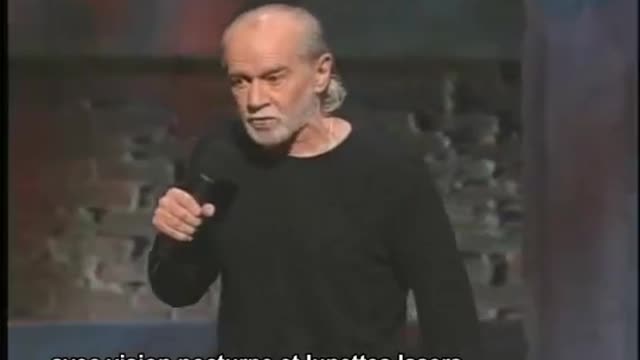George Carlin et on nageait dans la marde...