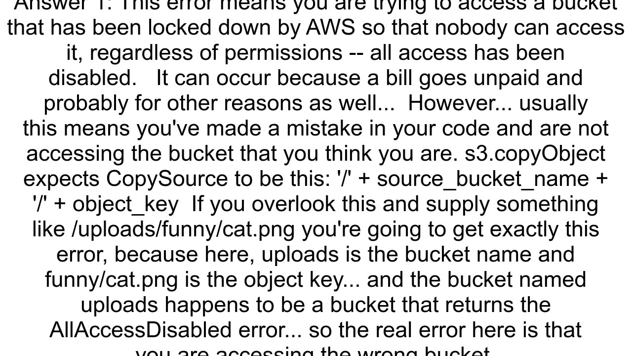 &quot;AllAccessDisabled All access to this object has been disabled&quot; error being thrown when c