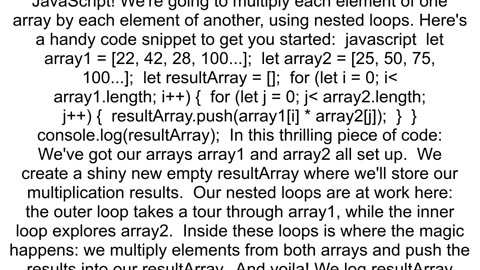 How to multiply all elements of a first array by elements another one