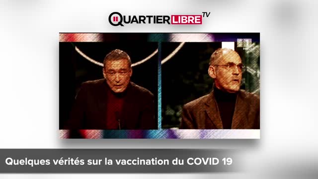 Quelques vérités sur la vaccination du COVID 19