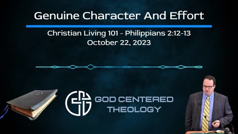 Christian Living 101 - Genuine Character & Effort