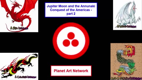 Jupiter Moon and the Anunnaki Conquest of the Americas part 2