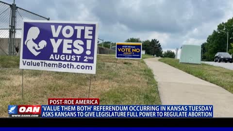 ‘Value them both’ Referendum occurring in Kan. Tuesday