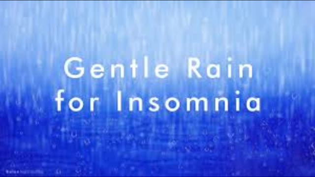 Gentle Rain and Thunder For Insomnia